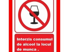 Placuta Interzis consumul de alcool la locul de munca
