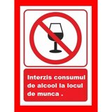 Placuta Interzis consumul de alcool la locul de munca